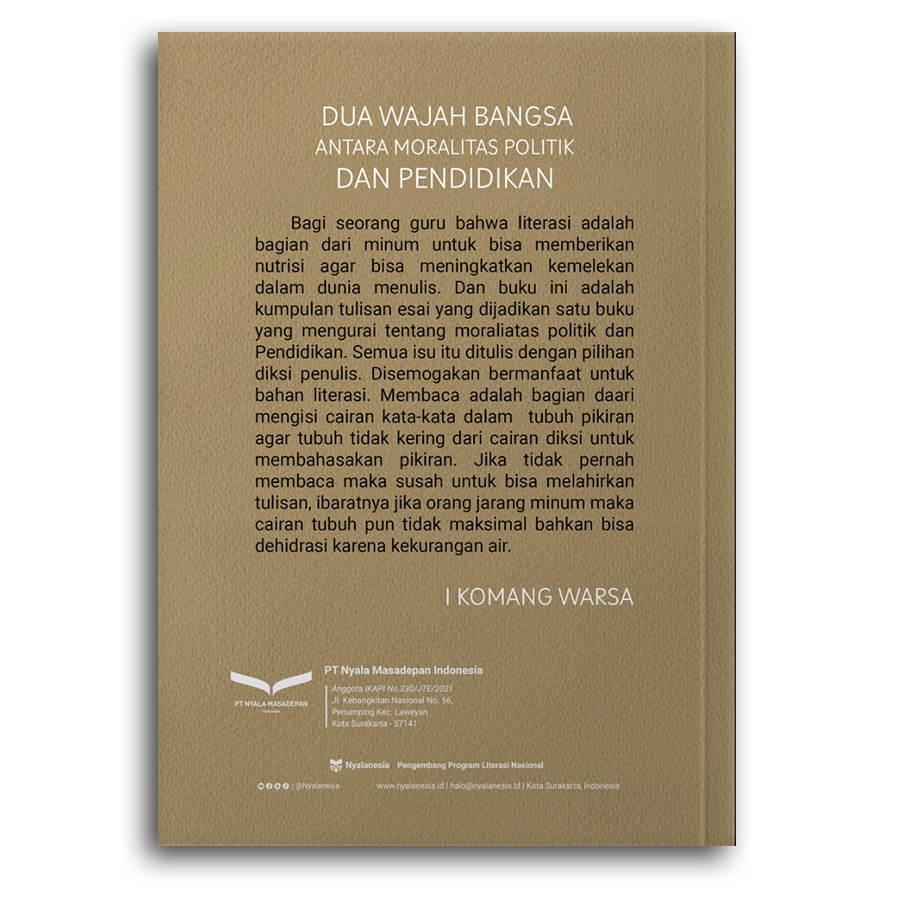 Dua Wajah Bangsa Antara Moralitas Politik Dan Pendidikan (.)