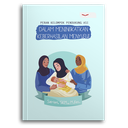 Peran Kelompok Pendukung Asi Dalam Meningkatkan Keberhasilan Menyusui