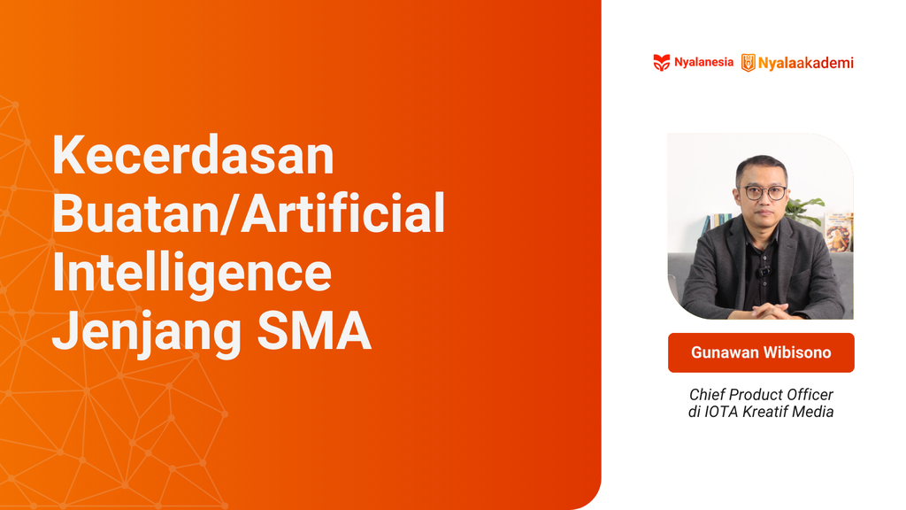 Mengenal Konsep, Implementasi, dan Etika Kecerdasan Buatan/Artificial Intelligence Jenjang SMA